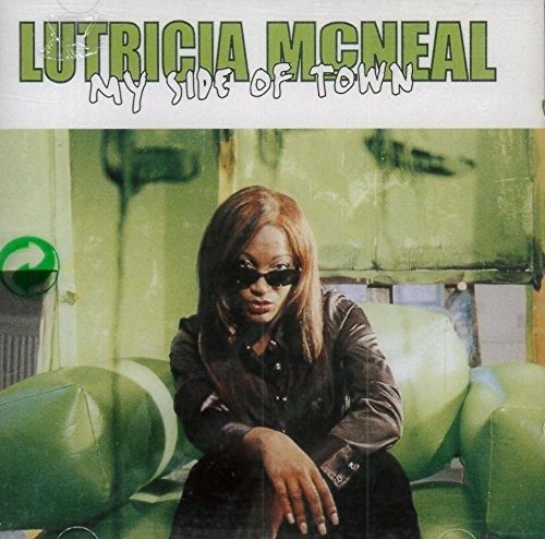 My Side Of Town - Lutricia Mcneal - Music - TXTWEE - 8717387007424 - February 15, 2022