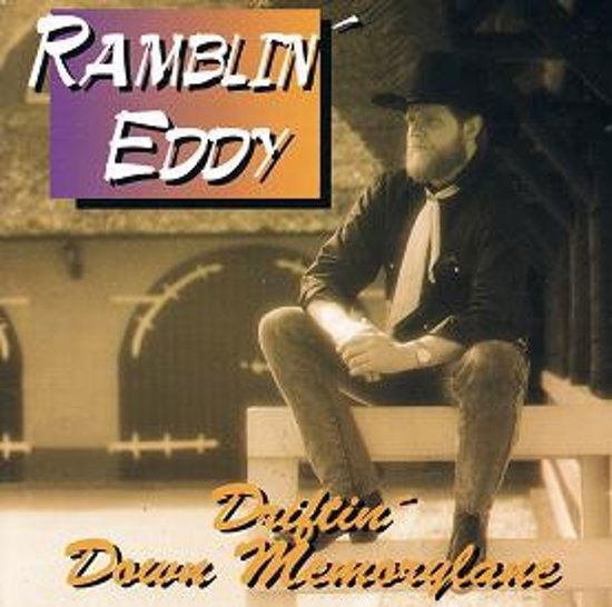 Cover for Ramblin' Eddy · Driftin' Down Memorylane (CD) (2019)