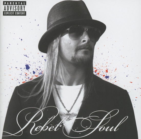 Rebel Soul - Kid Rock - Musik - Atlantic - 9340650014424 - 21. Mai 2021