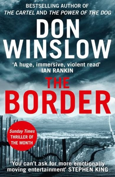 The Border - Don Winslow - Livres - HarperCollins Publishers - 9780008336424 - 20 février 2020