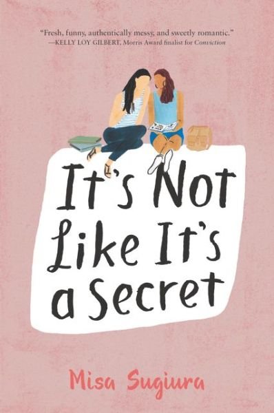 Cover for Misa Sugiura · It's Not Like It's a Secret (Paperback Book) (2018)