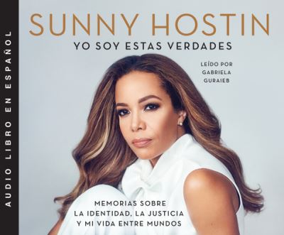 Cover for Sunny Hostin · Yo soy estas verdades (CD) (2020)