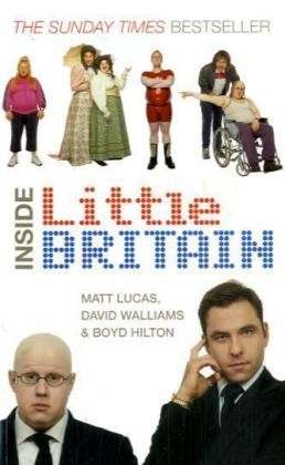Cover for Boyd Hilton · Inside Little Britain (Paperback Book) (2007)