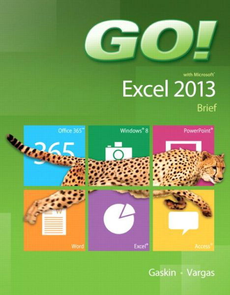 Cover for Gaskin · GO! with Microsoft Excel 2013 Br (Buch) (2013)