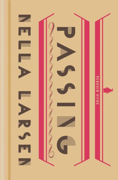 Cover for Nella Larsen · Passing - Penguin Vitae (Gebundenes Buch) (2020)