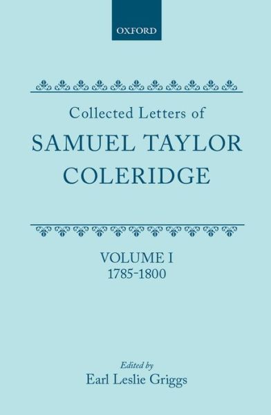 Cover for Coleridge · Collected Letters of Samuel Taylor Coler (Inbunden Bok) (2002)