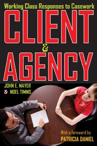Cover for John Mayer · Client and Agency: Working Class Responses to Casework (Pocketbok) (2009)