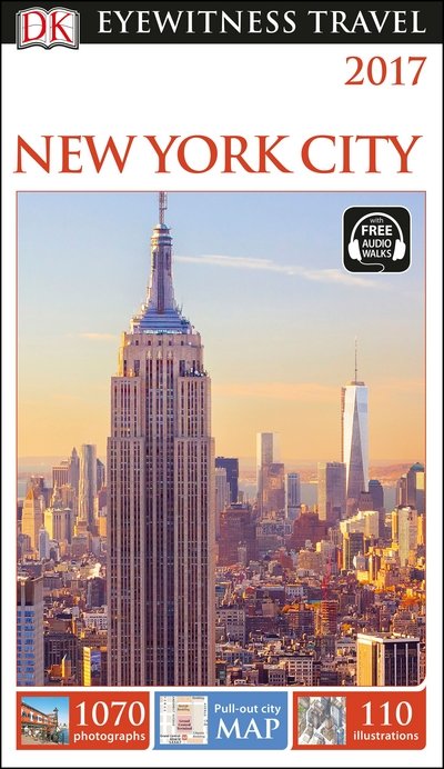 DK Eyewitness Travel Guide New York City - DK Publishing - Bøker - Dorling Kindersley Ltd - 9780241209424 - 14. oktober 2016
