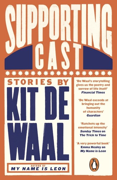 Cover for Kit de Waal · Supporting Cast (Pocketbok) (2020)