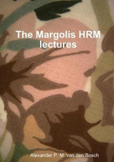 Cover for Alexander P M Van Den Bosch · The Margolis HRM lectures (Paperback Bog) (2017)