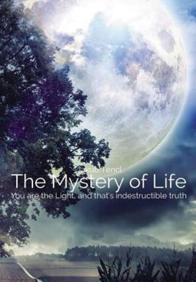 Cover for Jakub Tencl · The Mystery of Life (Innbunden bok) (2017)