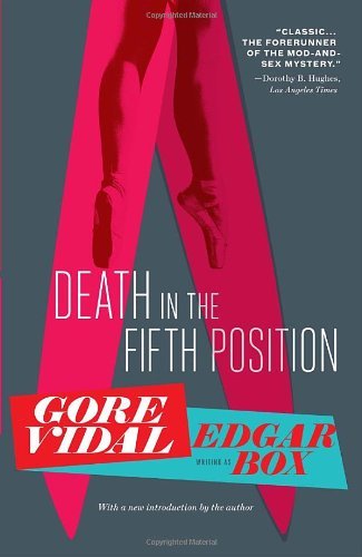 Cover for Gore Vidal · Death in the Fifth Position (Vintage Crime / Black Lizard) (Paperback Book) [Reprint edition] (2011)