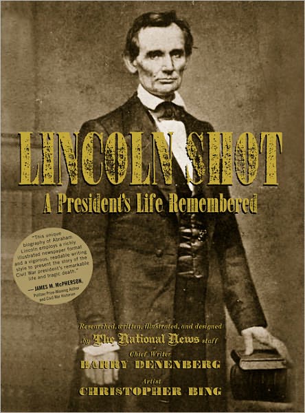 Cover for Barry Denenberg · Lincoln Shot: a President's Life Remembered (Paperback Book) [Reprint edition] (2011)