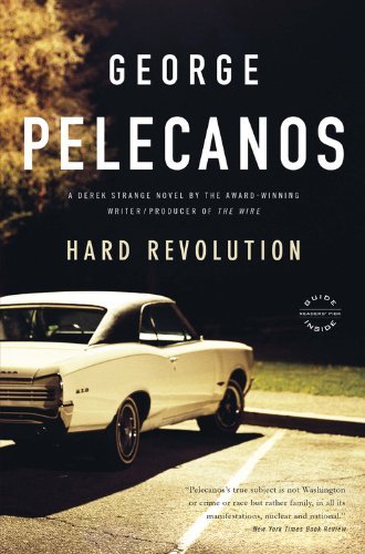 Cover for George P Pelecanos · Hard Revolution - Derek Strange and Terry Quinn (Paperback Book) [Reprint edition] (2011)