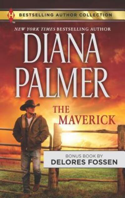 Maverick - Diana Palmer - Books - Harlequin Enterprises, Limited - 9780373010424 - January 26, 2016