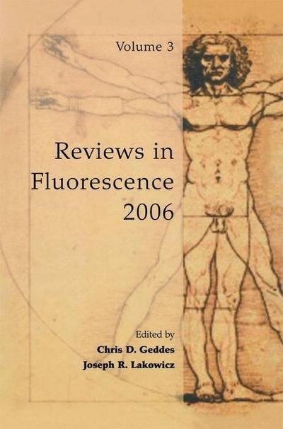 Cover for C D Geddes · Reviews in Fluorescence 2006 - Reviews in Fluorescence (Hardcover bog) [New edition] (2006)