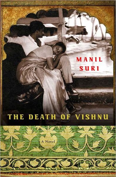 Cover for Manil Suri · The Death of Vishnu (Hardcover bog) (2001)