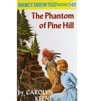 Cover for Carolyn Keene · Nancy Drew 42: the Phantom of Pine Hill - Nancy Drew (Hardcover bog) [New edition] (1964)