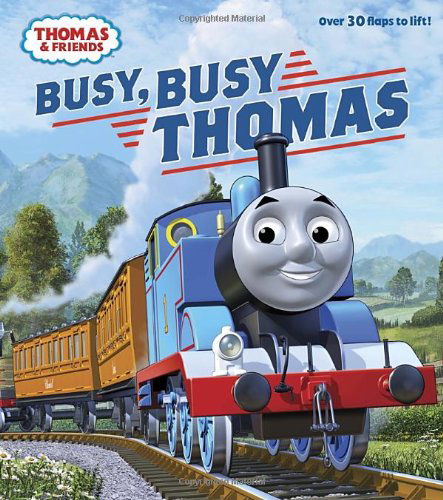 Cover for Rev. W. Awdry · Busy, Busy Thomas (Thomas &amp; Friends) (Nifty Lift-and-look) (Board book) [Ltf Brdbk edition] (2013)