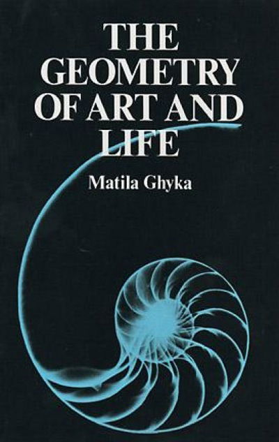 Cover for Matila Ghyka · The Geometry of Art and Life (Paperback Book) [Revised edition] (2003)