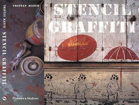 Cover for Tristan Manco · Stencil Graffiti - Street Graphics / Street Art (Paperback Book) (2002)