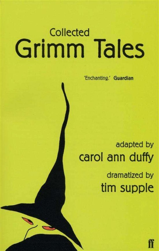 Cover for Carol Ann Duffy · Collected Grimm Tales (Paperback Book) [Main edition] (2003)