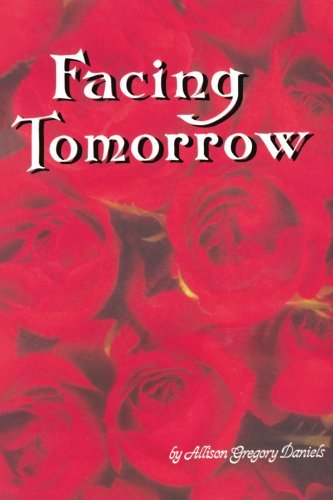 Cover for Allison Daniels · Facing Tomorrow (Paperback Bog) (2007)