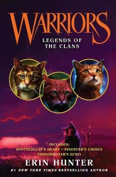Cover for Erin Hunter · Legends Of The Clans (Turtleback School &amp; Library Binding Edition) (Warriors Novella) (Bog) [Turtleback School &amp; Library Binding edition] (2017)