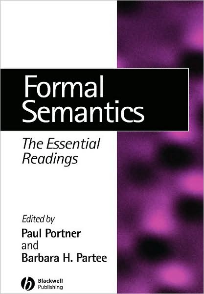 Cover for Portner · Formal Semantics: The Essential Readings - Linguistics: The Essential Readings (Paperback Book) (2002)