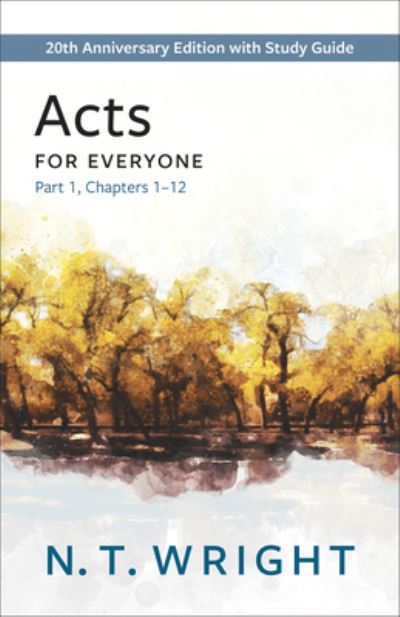 Cover for N. T. Wright · Acts for Everyone (Book) (2023)