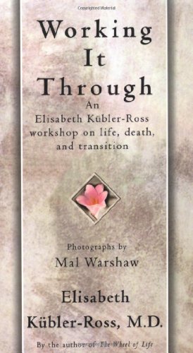 Cover for Elisabeth Kubler-ross · Working It Through (Paperback Bog) (1997)