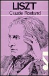 Liszt - Claude Rostand - Books - Marion Boyars Publishers Ltd - 9780714503424 - 1972