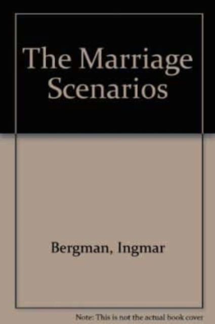 Cover for Ingmar Bergman · The Marriage Scenarios (Paperback Book) [New edition] (2000)