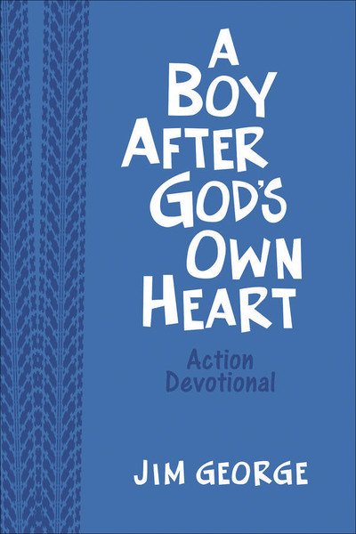 Cover for Jim George · A Boy After God's Own Heart Action Devotional (Milano Softone) (Leather Book) (2018)