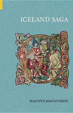 Cover for Magnus Magnusson · Iceland Saga (Paperback Book) (2005)