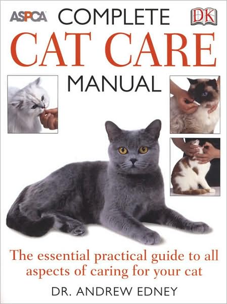 Cover for Andrew Edney · Complete Cat Care Manual (Paperback Book) [Reprint edition] (2006)