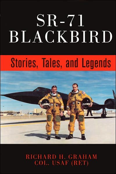 Cover for Rich Graham · SR-71 Blackbird: Stories, Tales, and Legends (Hardcover Book) (2002)