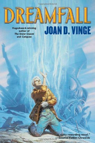 Dreamfall - Joan D. Vinge - Books - Tor Books - 9780765303424 - May 1, 2004