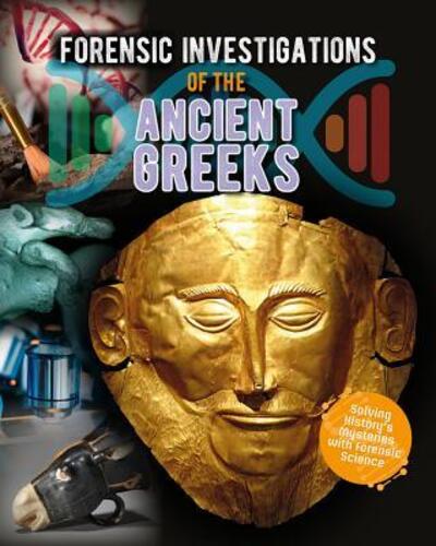 Cover for Heather C. Hudak · Forensic Investigations of the Ancient Greeks (Hardcover Book) (2018)