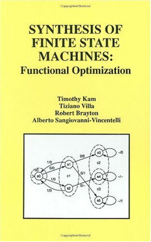 Cover for Timothy Kam · Synthesis of Finite State Machines: Functional Optimization (Hardcover Book) [1997 edition] (1996)