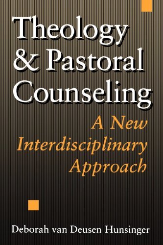Cover for Deborah Van Deusen Hunsinger · Theology and Pastoral Counselling: a New Interdisciplinary Approach (Pocketbok) (1995)