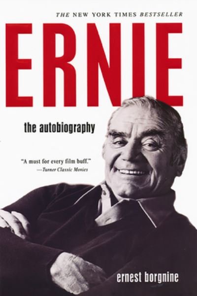 Ernie - Ernest Borgnine - Bøger - Citadel - 9780806529424 - 1. august 2009