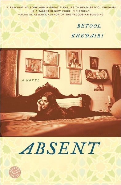 Cover for Betool Khedairi · Absent: A Novel (Paperback Book) (2007)