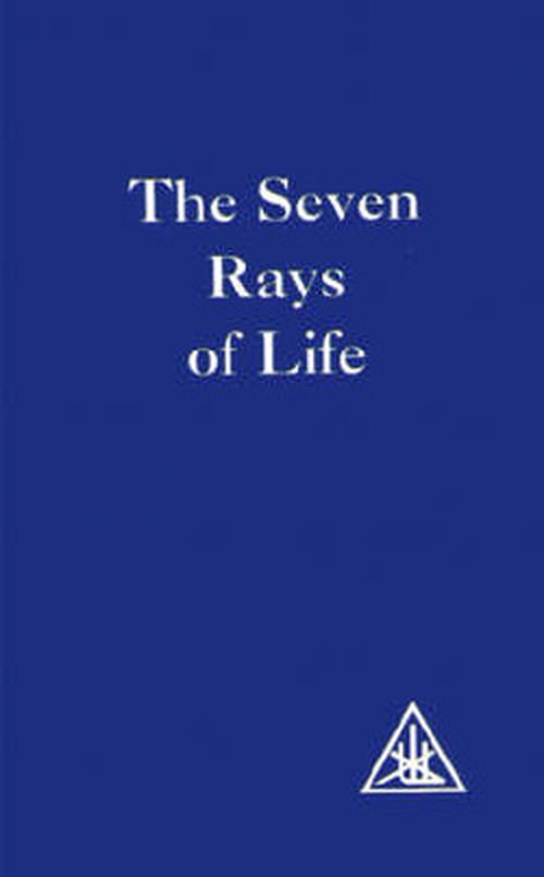 Cover for Alice A. Bailey · The Seven Rays of Life (Paperback Bog) (1995)
