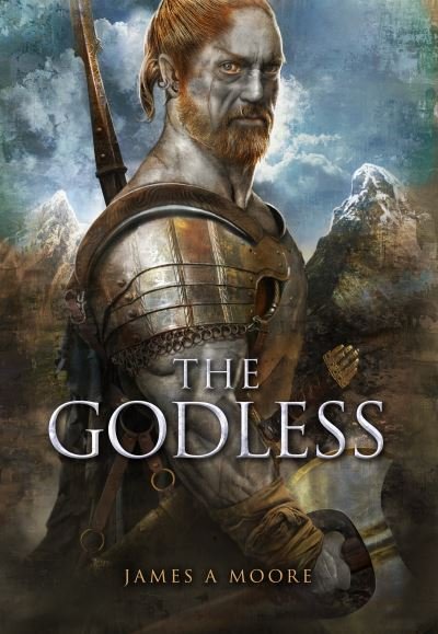 The Godless: Seven Forges, Book V - James A Moore - Livros - Watkins Media Limited - 9780857668424 - 14 de setembro de 2021