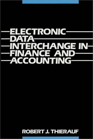 Cover for Robert J. Thierauf · Electronic Data Interchange in Finance and Accounting (Hardcover bog) (1990)