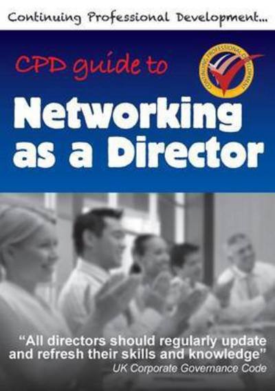 Cover for Richard Winfield · Cpd Guide to Networking as a Director (Paperback Book) (2016)