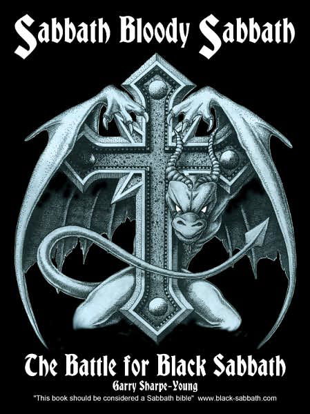 Sabbath Bloody Sabbath: The Battle for Black Sabbath - Garry Sharpe-Young - Livres - Zonda Books Limited - 9780958268424 - 1 août 2006