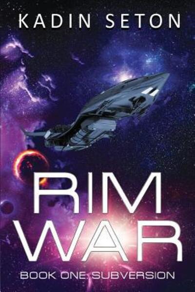 Cover for Kadin Seton · Rim War (Paperback Book) (2017)