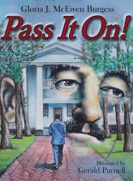 Cover for Gloria J McEwen Burgess · Pass It On! (Hardcover Book) (2017)